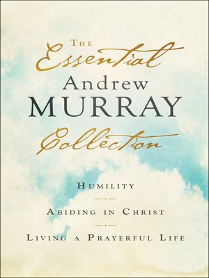 cover image of The Essential Andrew Murray Collection